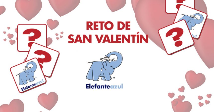 RETO DE SAN VALENTÍN💘